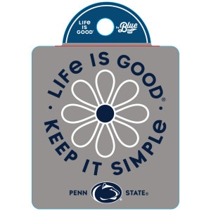 Life is Good decal Keep it Simple Penn State with daisy